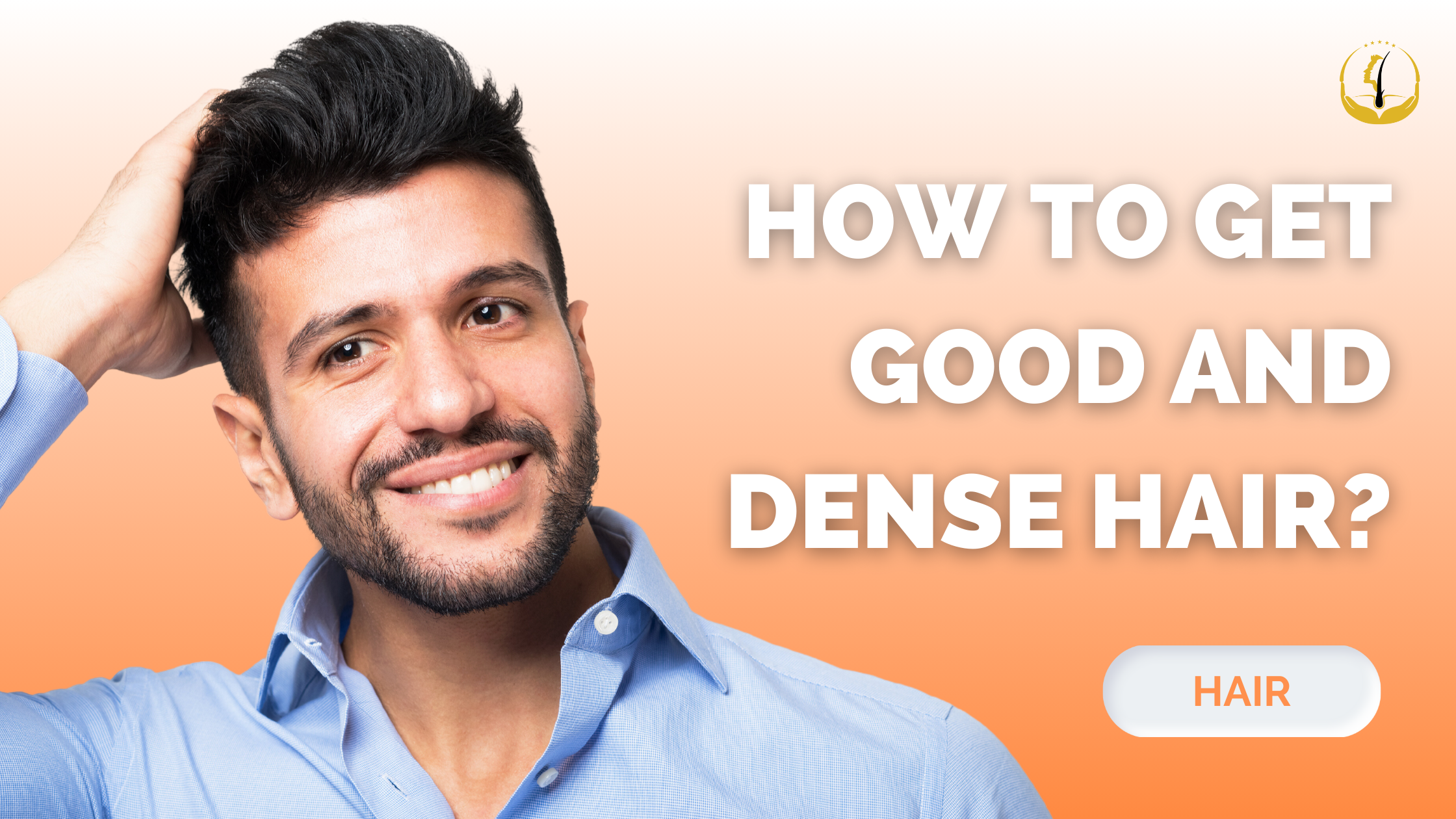 how-to-get-good-and-dense-hair