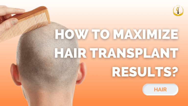 how-to-maximize-hair-transplant-results