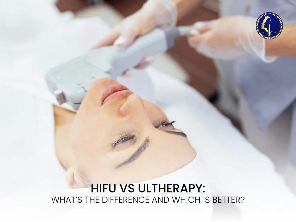 HIFU vs Ultherapy: What’s the Difference and Which Is Better?