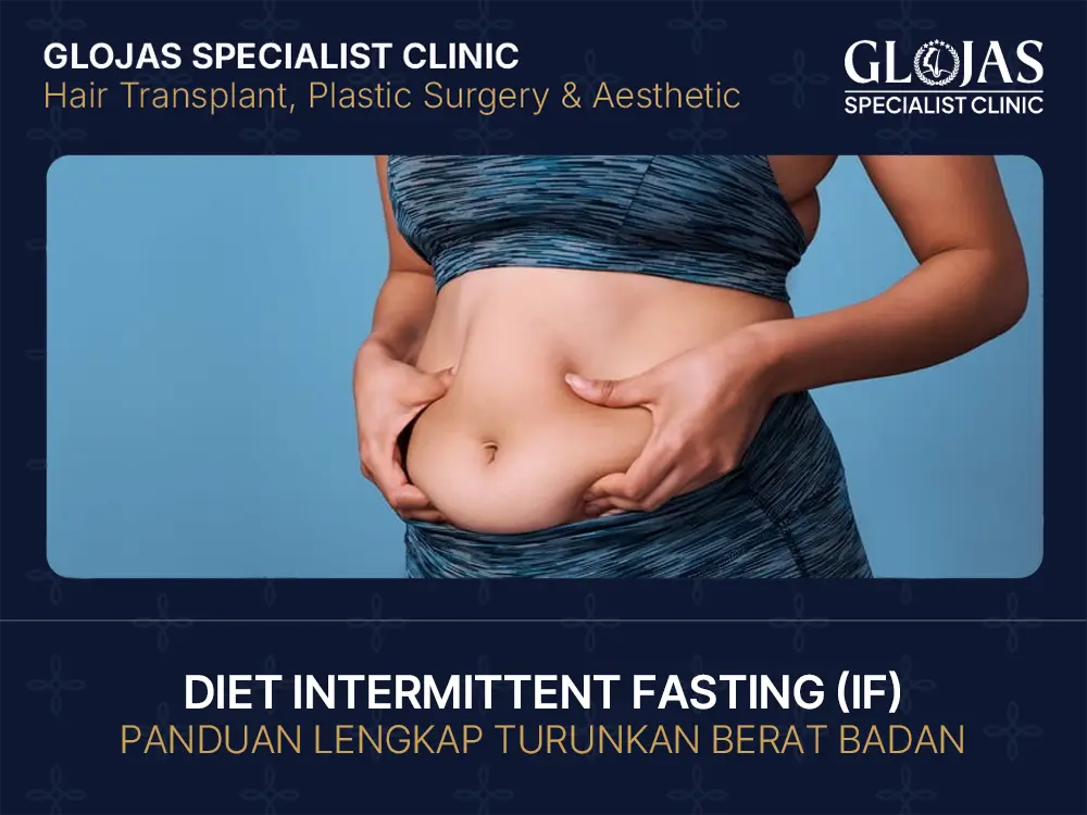 Panduan Lengkap Diet IF: Cara Betul, Jadual Puasa & Manfaat Kesihatan