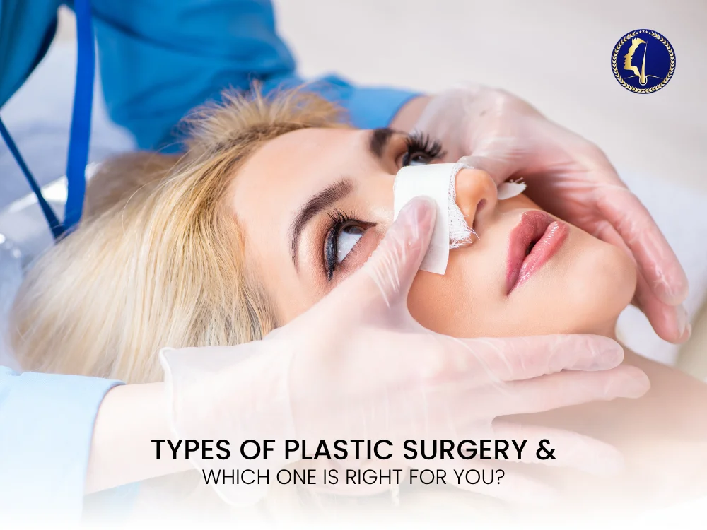 Popular Plastic Surgery Types & Choosing the Right One
