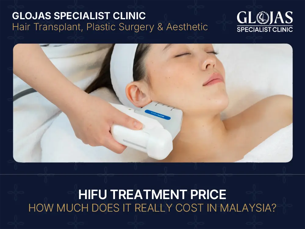HIFU Treatment Price in Malaysia: Cost, Benefits & What to Expect 20 hifu treatment price malaysia